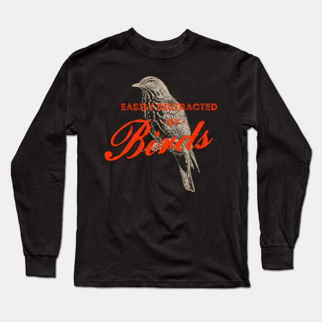 Easily Distracted By Birds shirt Long Sleeve T-Shirt by Wintrly